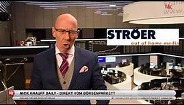 Ströer AG - Ein Werbeunternehmen mit Potential! Mick Knauff Daily - 10.08.2016