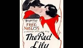The Red Lily (1924) by Fred Niblo High Quality Full Movie
