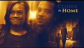 Closer To Home (2016) | Official Trailer | Cacilie Hughes | Jemma Evans | Michael Devon