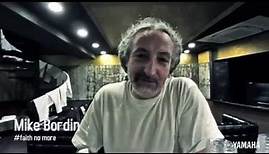 Message From Mike Bordin (Faith No More)