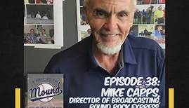 Mike Capps, Director of Broadcasting, Round Rock Express - A Visit to the Mound Stan and Lark talk to Mike Capps, the Director of Broadcasting for the Round Rock Express Lark and Stan with all their experience in the minor and local leagues, talk baseball. #baseball #minorleaguebaseball #localleagues #roundrockexpress #broadcasting #mikecapps #director #visittothemound #sports #playball #professionalbaseball #interview #podcast #baseballtalk #baseballfans #sportsradio #broadcaster #texassports #