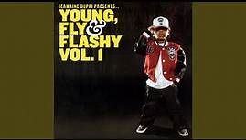 Young, Fly & Flashy