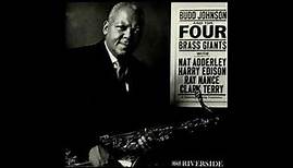 Budd Johnson Budd Johnson & Four Brass Giants Full Album