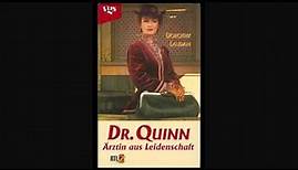 Dr.Quinn - Ärztin aus Leidenschaft #001 - Eine andere Welt (Hörbuch1 Kapitel1)