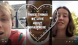Three Things We Love about Brasenose College