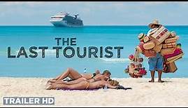 The Last Tourist (2021) | Trailer | Coming to theatres April
