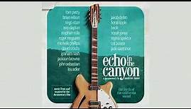 Echo In The Canyon (Jakob Dylan and Cat Power) - You Showed Me