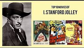 I. Stanford Jolley Top 10 Movies of I. Stanford Jolley| Best 10 Movies of I. Stanford Jolley