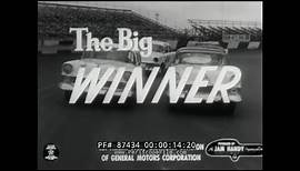 1956 CHEVROLET STOCK CAR RACING PROMOTIONAL FILM "THE BIG WINNER" 87434