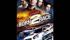 Born to Race (2011) Full movie