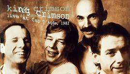 King Crimson - Live At Cap D'Agde, 1982