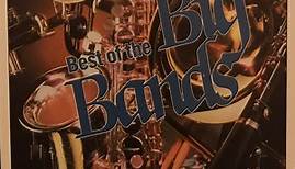 Various - Best of the Big Bands Vol. 1