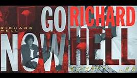Richard Hell & Robert Quine "Go Now"