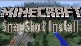Minecraft: How To Install Snapshot 12w21a