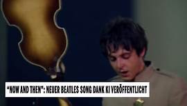 "Now and Then": Neuer Beatles Song dank KI veröffentlicht