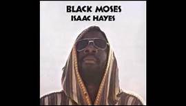 ISAAC HAYES - BLACK MOSES FULL ALBUM (1980)