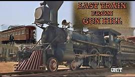 train Last Train From Gun Hill, 1959