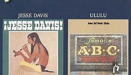 Jesse Ed Davis - "Jesse Davis" / "Ululu"