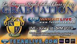 La Marque High School Graduation – Watch live – 8PM, Saturday, June 1st, 2019