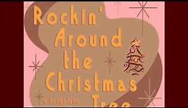 Rockin around the Christmas tree (Lyrics)