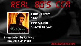 Chuck Girard - Hearts Of Fire