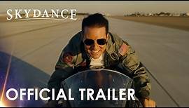 Skydance | Top Gun: Maverick | New Official Trailer (2022)