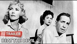 Beat the Devil 1953 Trailer HD | Humphrey Bogart | Jennifer Jones
