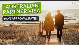 All about the Australian PARTNER VISA (costs, requirements, processing times)