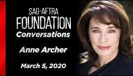 Anne Archer Career Retrospective | SAG-AFTRA Foundation Conversations