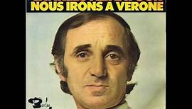 Charles Aznavour - Nous irons à Vérone - 45 tours