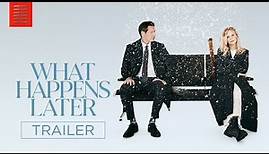 What Happens Later | Official Trailer 🔥October 13 🔥Meg Ryan | David Duchovny