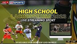 McQuaid Jesuit Vs Loyola Academy - High School Boys Lacrosse Live Stream