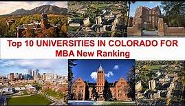 Top 10 UNIVERSITIES IN COLORADO FOR MBA New Ranking | Best MBA Programs