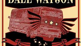 Dale Watson | Live Deluxe...Plus - Tinnitist
