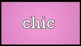 Chic Meaning
