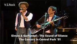 Simon & Garfunkel - The Sound of Silence = Full HD The Concert In Central Park '81