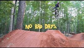 No Bad Days - Trailer