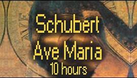 Schubert - Ave Maria (10 Hours)
