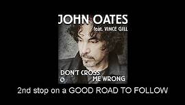 John Oates - Don't Cross Me Wrong (feat. Vince Gill) - Detours Ep. 4