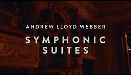 Andrew Lloyd Webber’s Symphonic Suites (Full Performance) feat. The Phantom Of The Opera