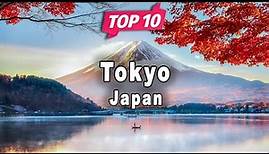 Top 10 Places to Visit in Tokyo | Japan - English