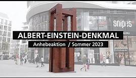 Anhebung Albert-Einstein-Denkmal