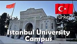 Istanbul University | 4K Campus Tour | İstanbul Üniversitesi