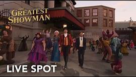 The Greatest Showman | Live Spot HD | 20th Century Fox 2017