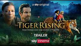 The Tiger Rising | Official Trailer | Sky Cinema | Starring Queen Latifah