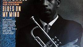 Blue Mitchell - Blues On My Mind (The Riverside Collection)