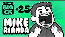MIKE RIANDA | CREATIVE BLOCK #25