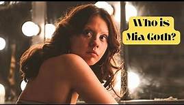 Who is Mia Goth?