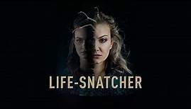 Life-Snatcher - Trailer Deutsch HD - Ab 27.09.19 im Handel!