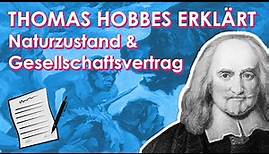 Naturzustand & Gesellschaftsvertrag - Thomas Hobbes erklärt - Leviathan | Einführung Philosophie